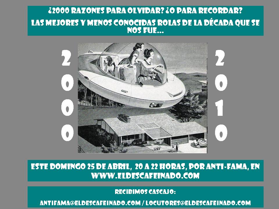 Las mejores y menos conocidas rolas de la década que se nos fue ¿Ha sido acaso la década del 2000 digna de recordarse o de olvidarse? ¿Qué tanto pasó que no nos dimos cuenta? ¿No que íbamos a andar en carros voladores y...