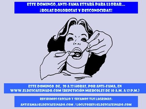 Promo Programa Anti-Fama Rolas Pa Llorar 01-08-10