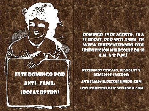 Promo Programa Anti-Fama Rolas Retro 29-08-10