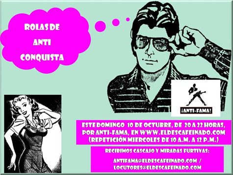 Las frases que toda mujer espera de un galán, y que siempre funcionan: ¡Quien fuera bizco, pa’ verte doble! ¡Flaca, tírame un hueso! ¿De qué juguetería...