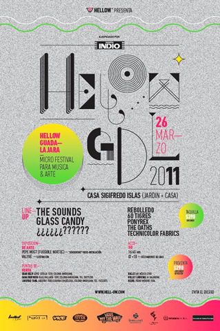 Hellow Guadalajara presenta un Micro Festival con The Sounds, Glass Candy y cinco bandas más Por Redacción El Descafeinado. El Micro Festival de música y arte Hellow Guadalajara 2011 se llevará a cabo el 26 de marzo y tendrá como banda estelar a los suecos...