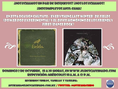 Flyer Anti-Fama DISCOmpletos 2 Fields y FF 02-10-11