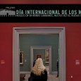 18 de mayo Día Internacional de los Museos Por: Diana Legorreta (@dianislego). Este viernes se celebra en todo el mundo el Día Internacional de los Museos instaurado en 1977 por la UNESCO con el propósito de promover los patrimonios...